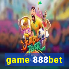 game 888bet